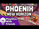 Phoenix New Horizon (DEAL OF THE DAY) (SEE LOW PRICE AT CHECKOUT)