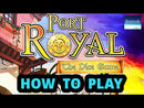 Port Royal: Dice Game