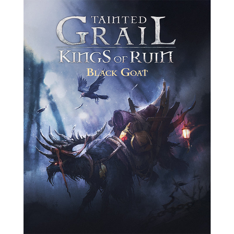 Tainted Grail: Kings of Ruin - Black Goat (SEE LOW PRICE AT CHECKOUT)