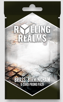 Rolling Realms: Brass Birmingham Promo