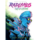 Radlands: Cult of the Chrome Expansion