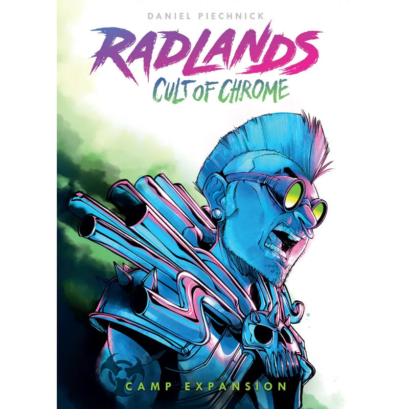 Radlands: Cult of the Chrome Expansion (SEE LOW PRICE AT CHECKOUT)