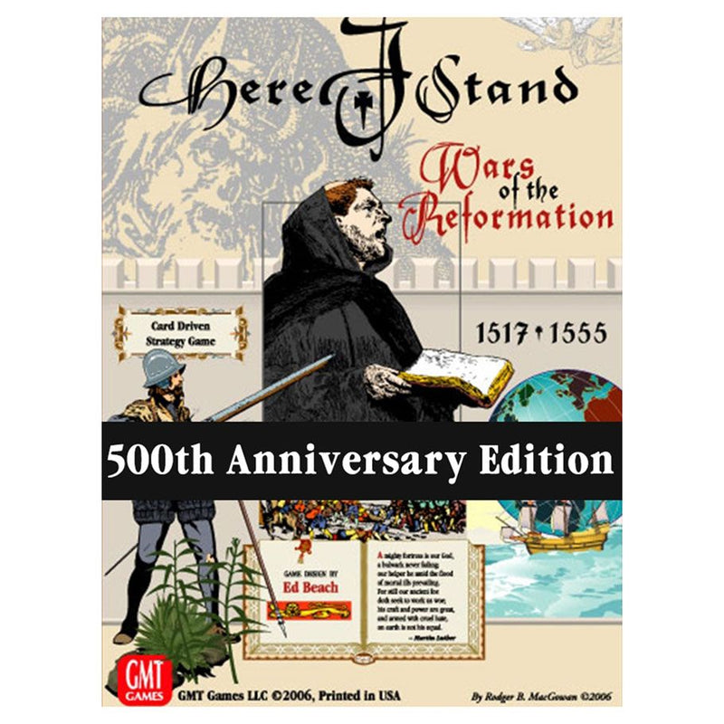 Here I Stand: 500th Anniversary (2nd Print)