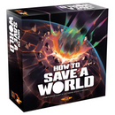 How to Save a World (SEE LOW PRICE AT CHECKOUT)