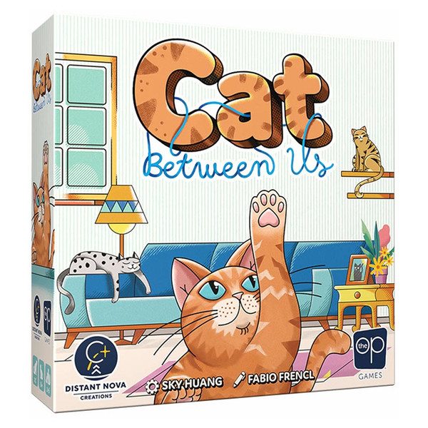 Cat Between Us (SEE LOW PRICE AT CHECKOUT)