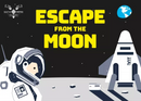 Escape from the Moon