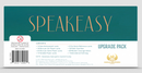 Speakeasy: Upgrade Pack