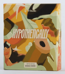 Hypothetically (Limited Edition)
