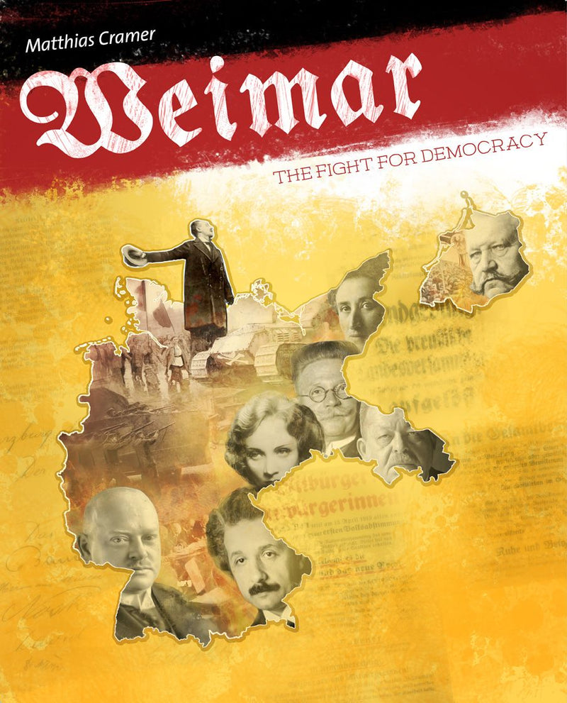 Weimar: The Fight for Democracy (SEE LOW PRICE AT CHECKOUT)