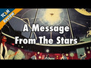 A Message From The Stars