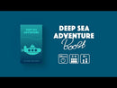 Deep Sea Adventure Boost
