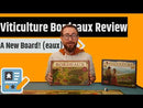 Viticulture: Bordeaux Expansion