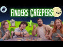 Finders Creepers