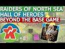 Raiders of the North Sea: Hall of Heroes Expansion