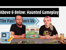 Above and Below: Haunted