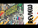 Factory Funner