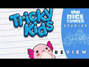 Tricky Kids