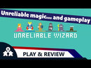 Unreliable Wizard