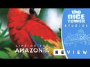 Life of the Amazonia (SEE LOW PRICE AT CHECKOUT)