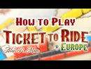 Ticket to Ride: Europe