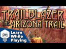 Trailblazer: The Arizona Trail