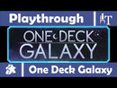 One Deck Galaxy