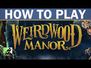 Weirdwood Manor