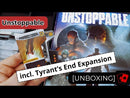 Unstoppable: Tyrant's End Expansion