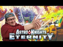 Astro Knights: Eternity