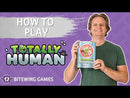 Totally Human