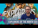 Explorers of the North Sea