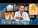 The Fox in the Forest