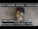 Dice Throne: Pyromancer v. Shadow Thief