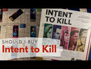 Intent to Kill