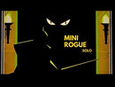 Mini Rogue