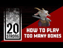 20 Strong: Too Many Bones (Bonus Deck)