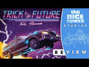 Trick to the Future