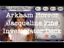 Arkham Horror LCG: Jacqueline Fine Starter Deck