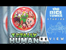 Totally Human