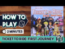 Ticket to Ride: First Journey