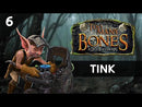 Too Many Bones: Tink Add-On Expansion