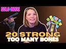 20 Strong: Too Many Bones (Bonus Deck)