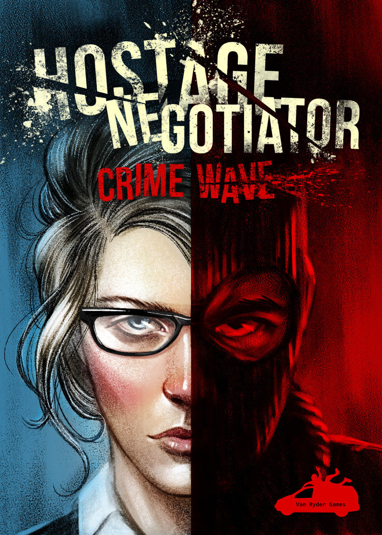 Hostage Negotiator: Crime Wave (SEE LOW PRICE AT CHECKOUT)