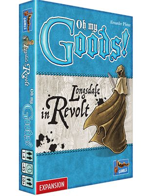 Oh My Goods!: Longsdale in Revolt (SEE LOW PRICE AT CHECKOUT)