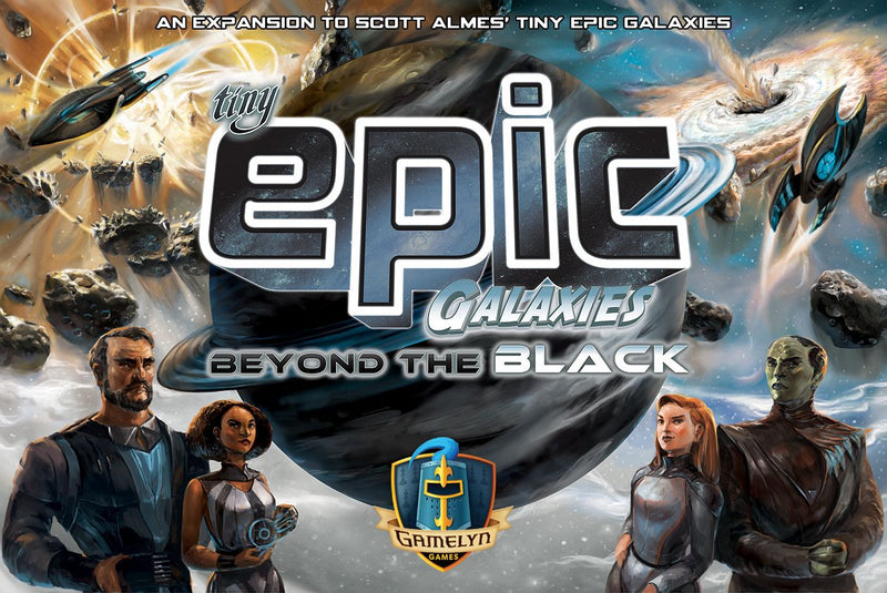 Tiny Epic Galaxies: Beyond the Black (SEE LOW PRICE AT CHECKOUT)