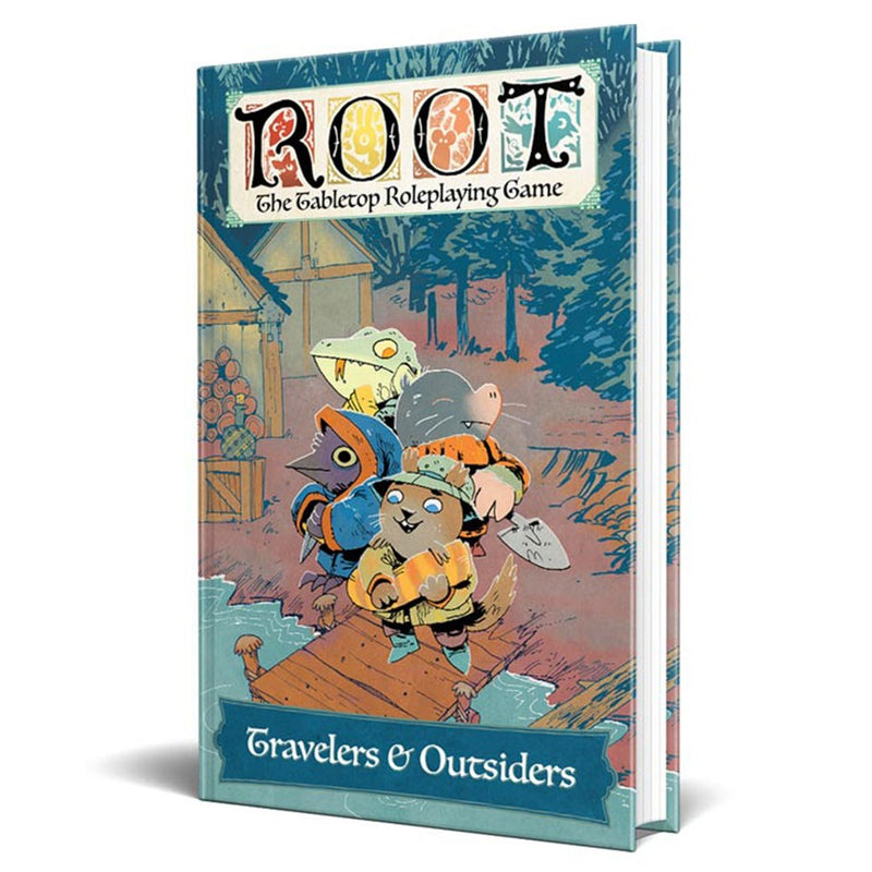 Root RPG: Travelers and Outsiders (Hardcover)